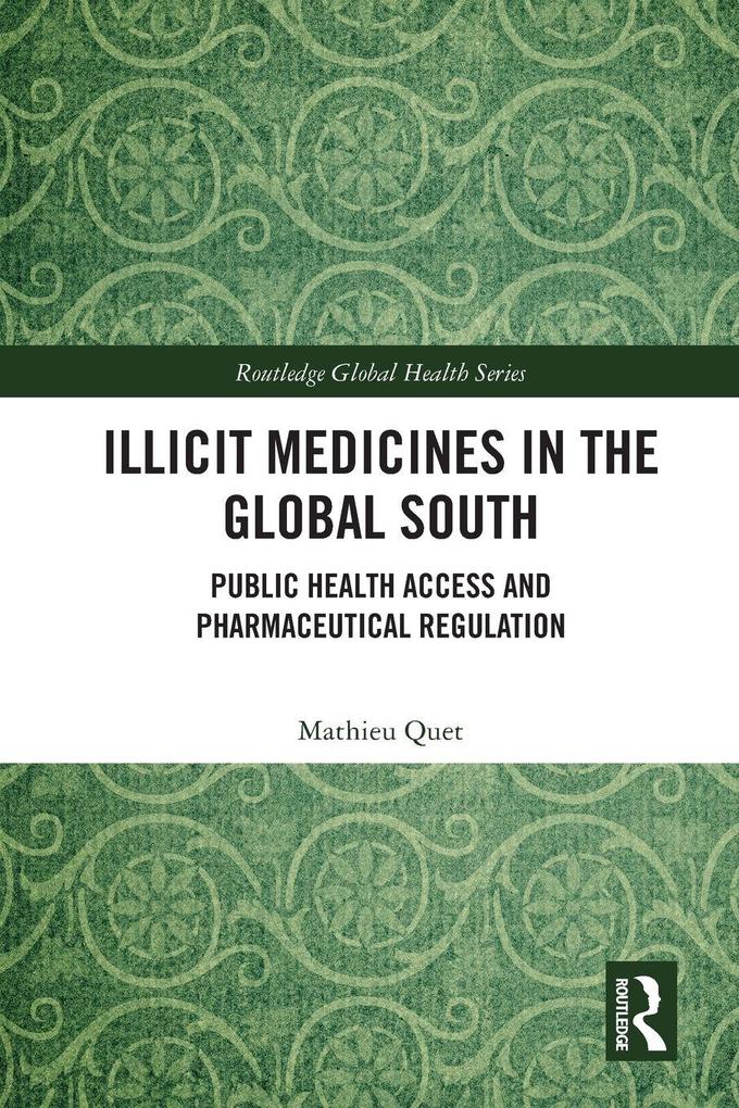 Illicit Medicines in the Global South