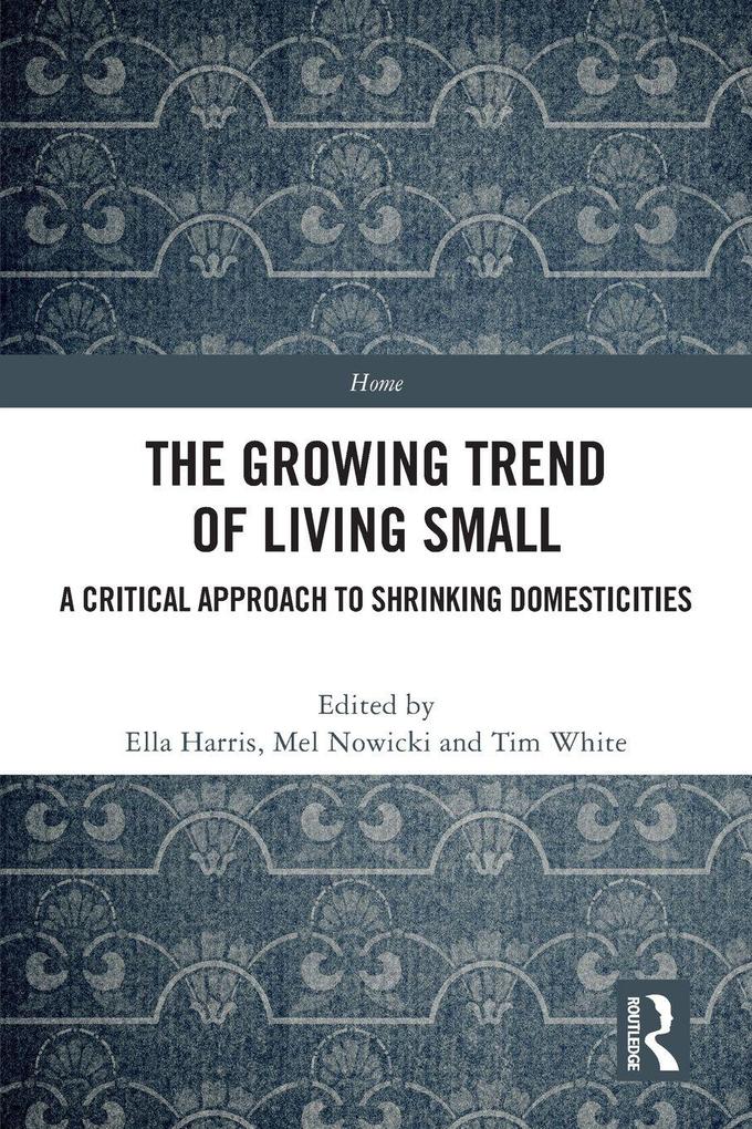 The Growing Trend of Living Small