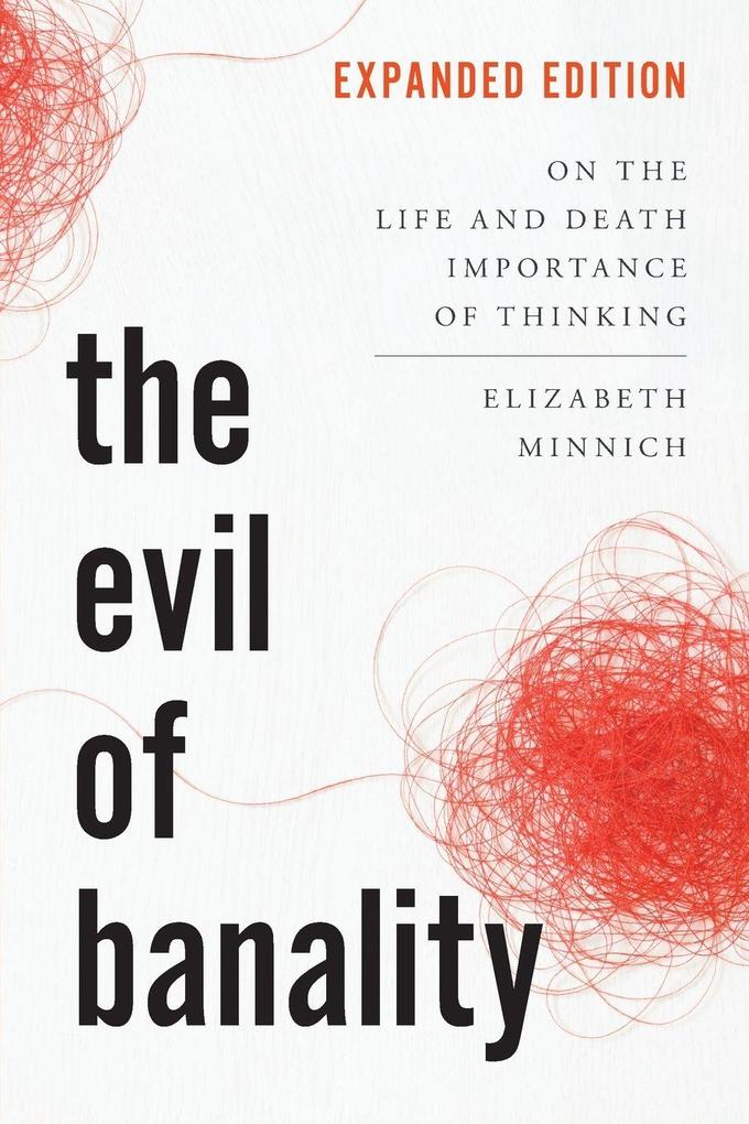 The Evil of Banality