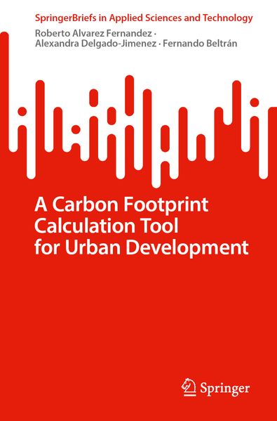 A Carbon Footprint Calculation Tool for Urban Development