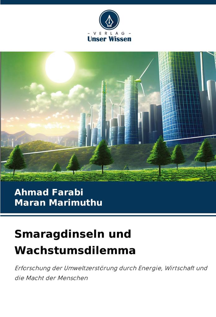 Smaragdinseln und Wachstumsdilemma