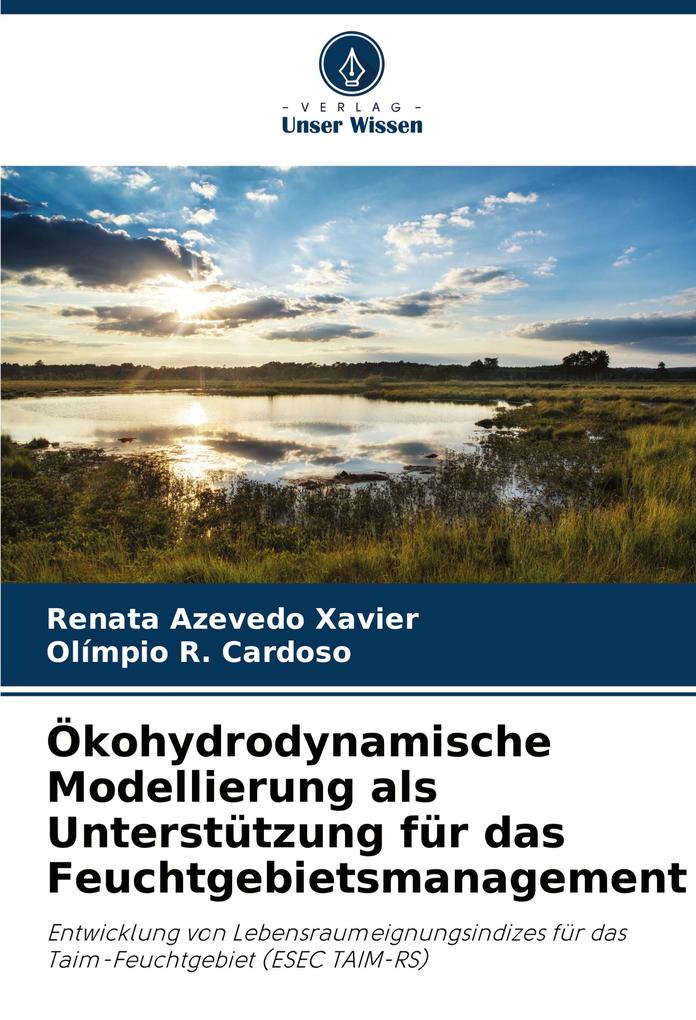 Ökohydrodynamische Modellierung als Unterstützung für das Feuchtgebietsmanagement