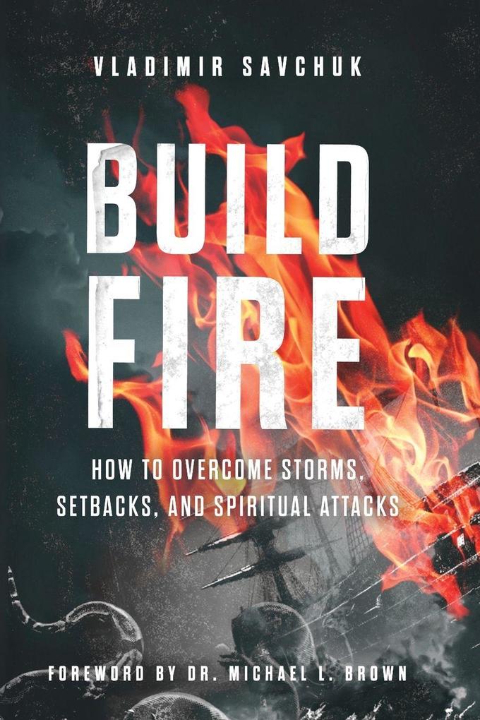 Vladimir Savchuk Build Fire