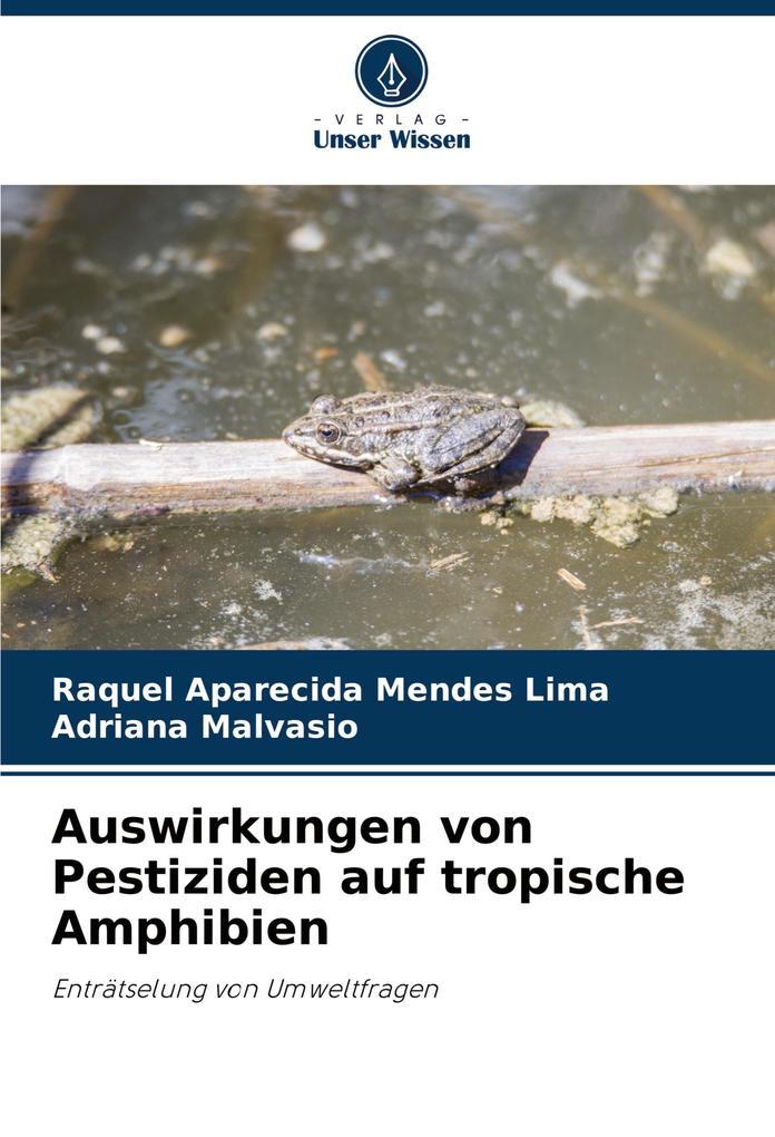 Auswirkungen von Pestiziden auf tropische Amphibien