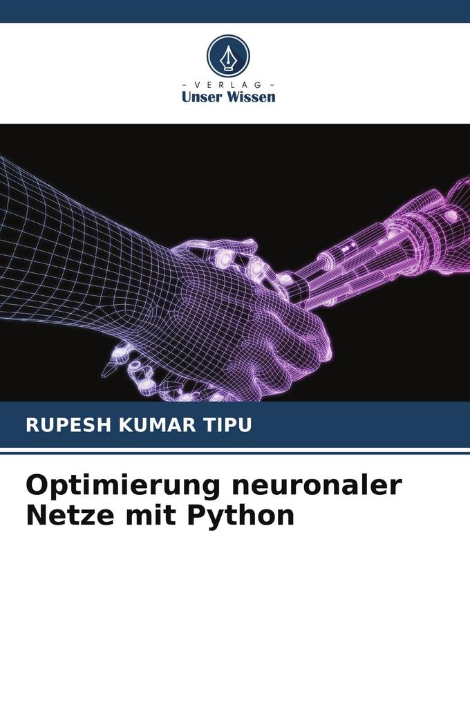 Optimierung neuronaler Netze mit Python