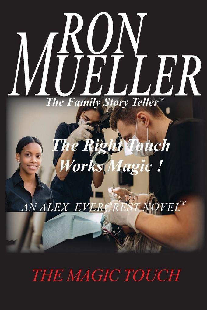 The Magic Touch