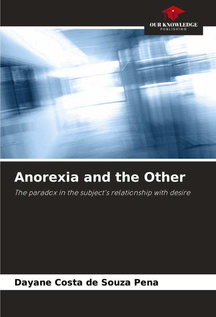 Anorexia and the Other