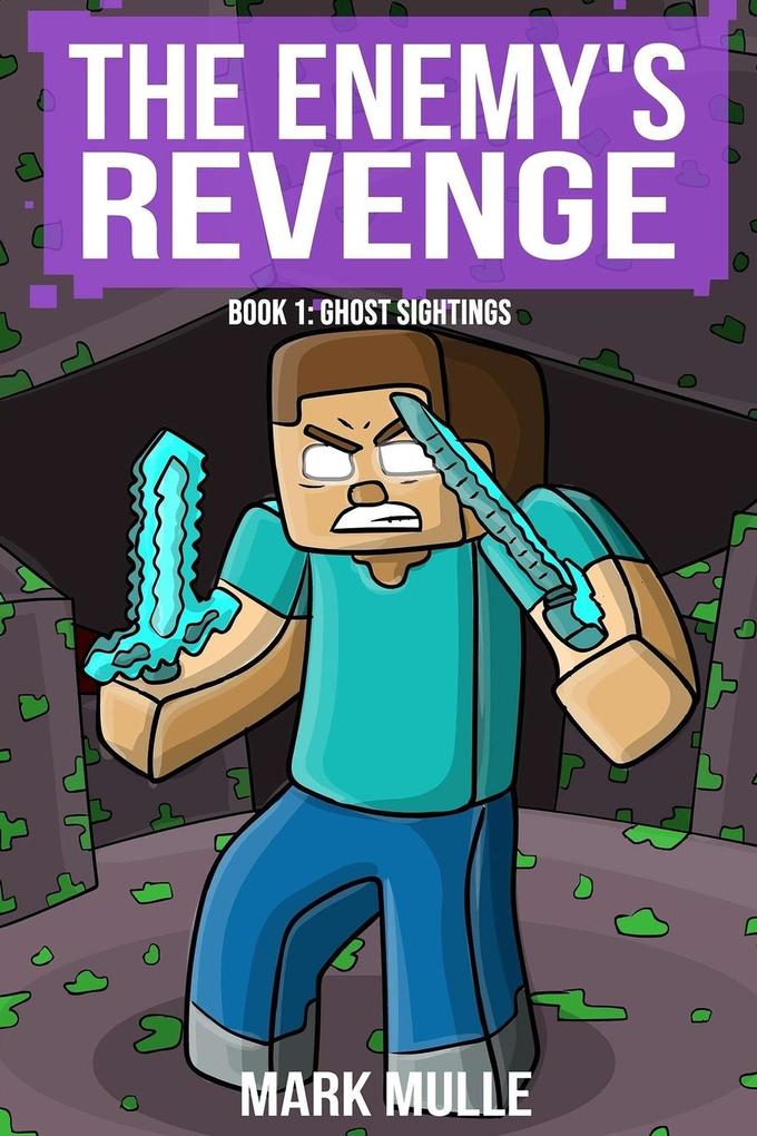 The Enemy's Revenge Book One