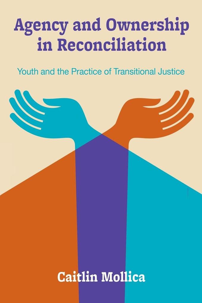 Agency and Ownership in Reconciliation