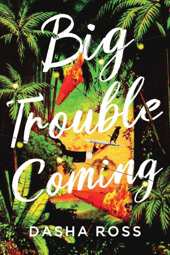 Big Trouble Coming