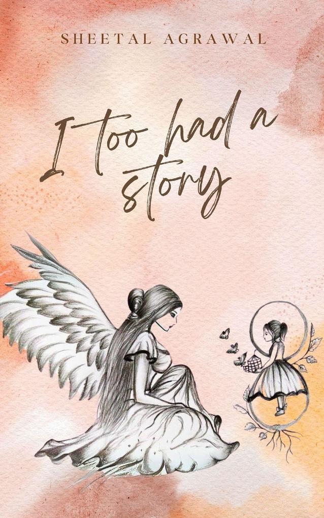 I TOO HAD A STORY