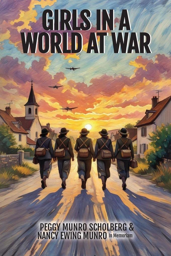 Girls in a World at War