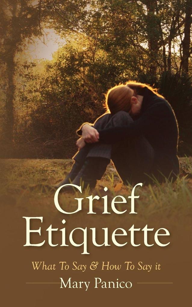 Grief Etiquette