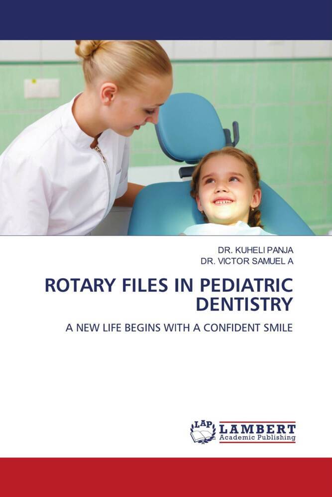 ROTARY FILES IN PEDIATRIC DENTISTRY