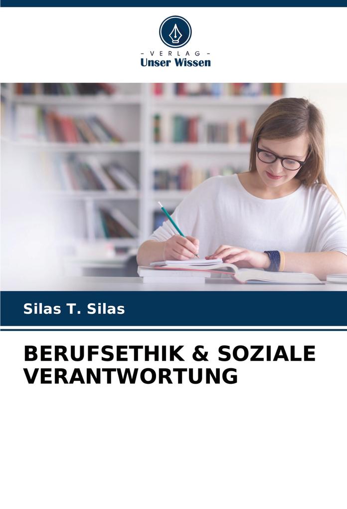 BERUFSETHIK & SOZIALE VERANTWORTUNG