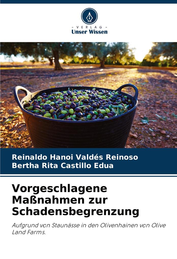 Vorgeschlagene Maßnahmen zur Schadensbegrenzung - Reinaldo Hanoi Valdes Reinoso/ Bertha Rita Castillo Edua