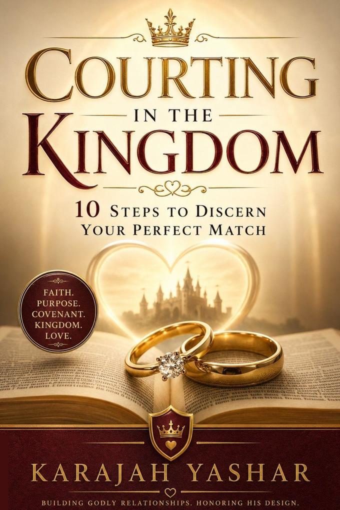 Courting in the Kingdom