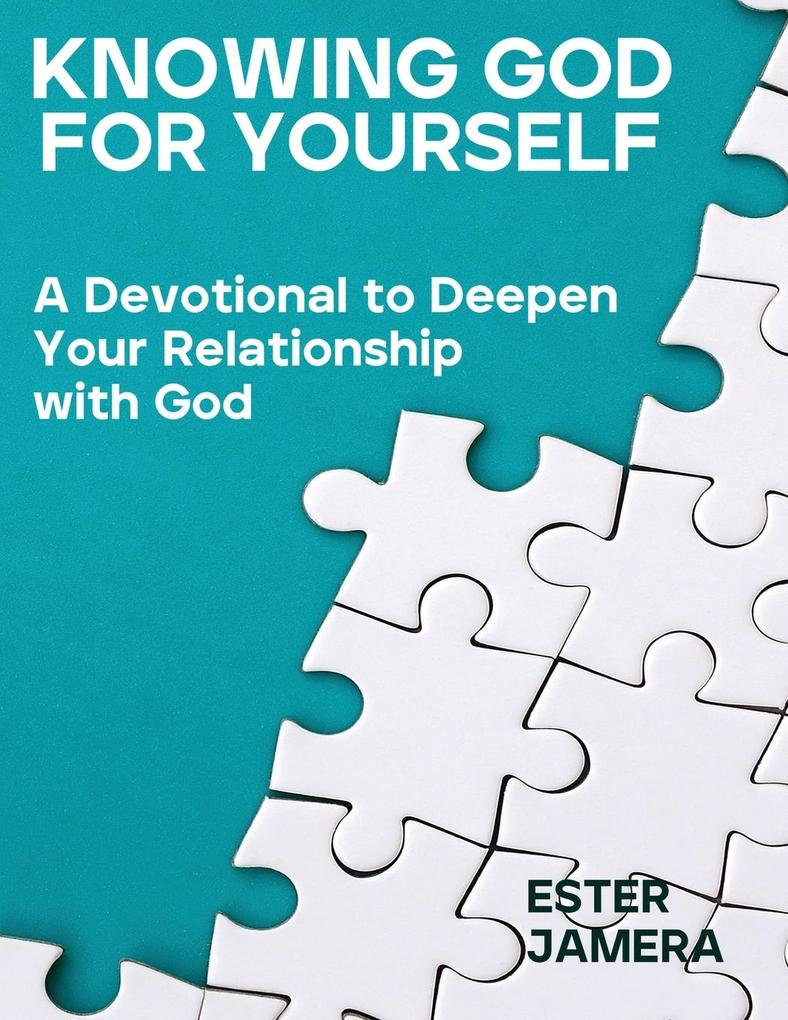Knowing God for Yourself