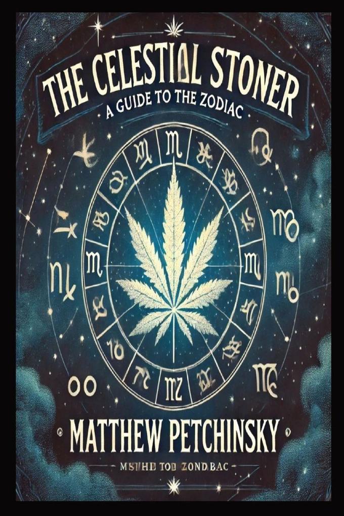 The Celestial Stoner