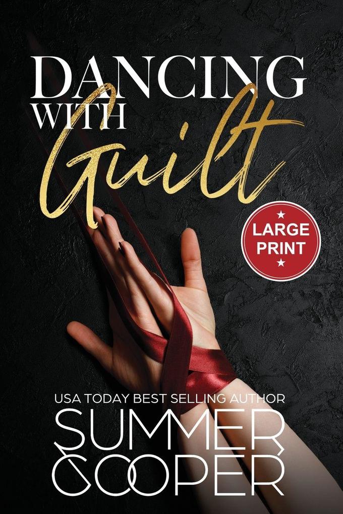 Dancing With Guilt