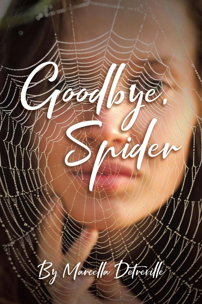 Goodbye Spider