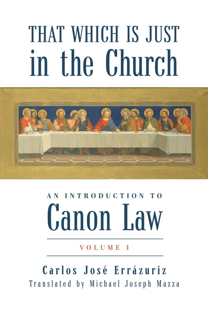 That Which Is Just in the Church