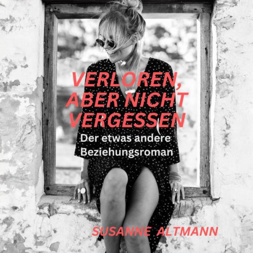 Verloren aber nicht vergessen