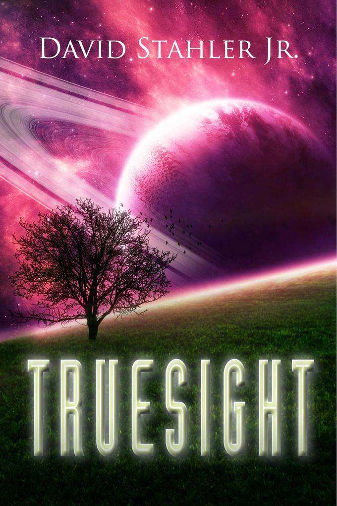 Truesight (The Truesight Trilogy #1)
