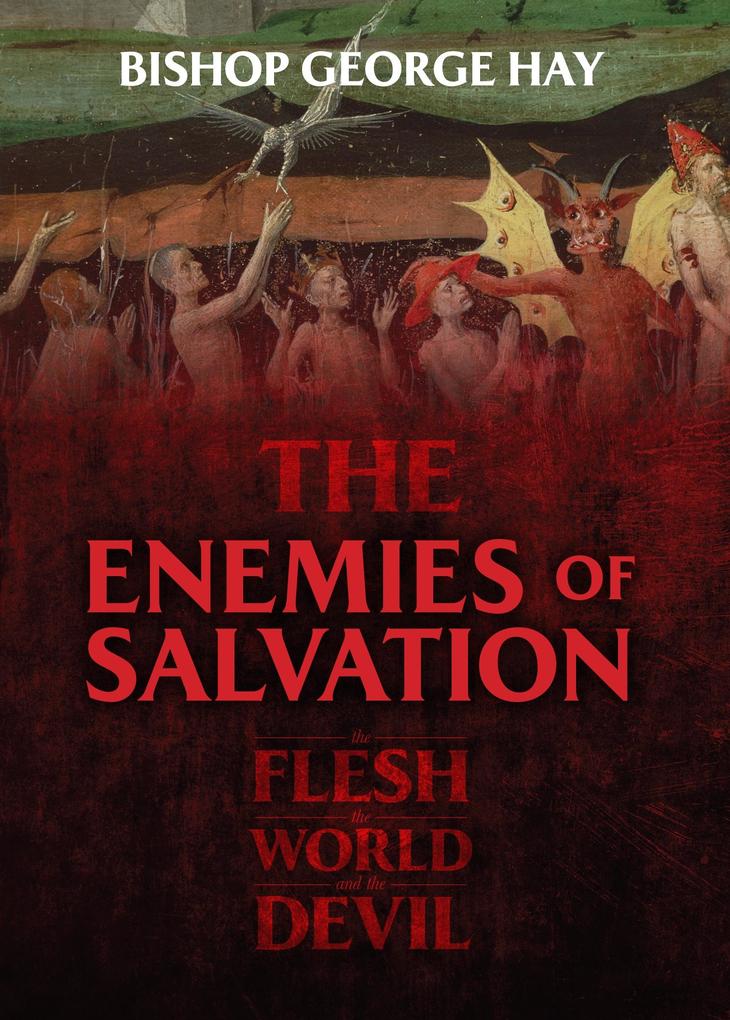 Enemies of Salvation