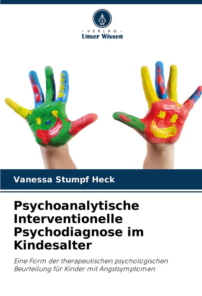 Psychoanalytische Interventionelle Psychodiagnose im Kindesalter