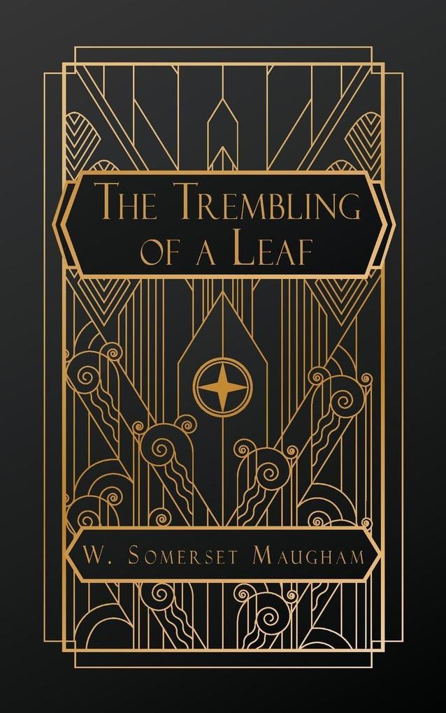 The Trembling of a Leaf