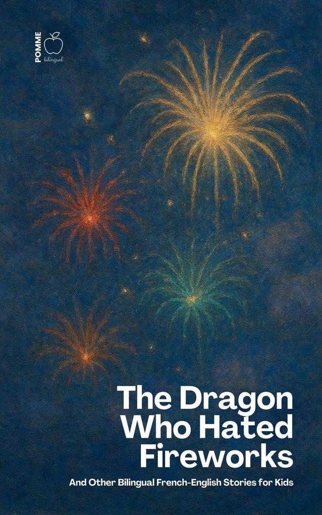 The Dragon Who Hated Fireworks