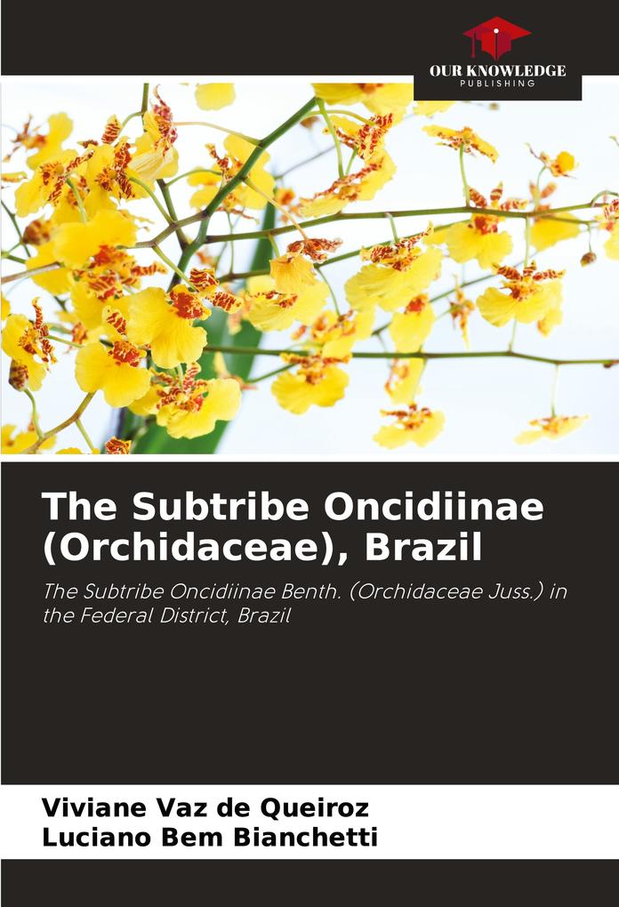 The Subtribe Oncidiinae (Orchidaceae) Brazil