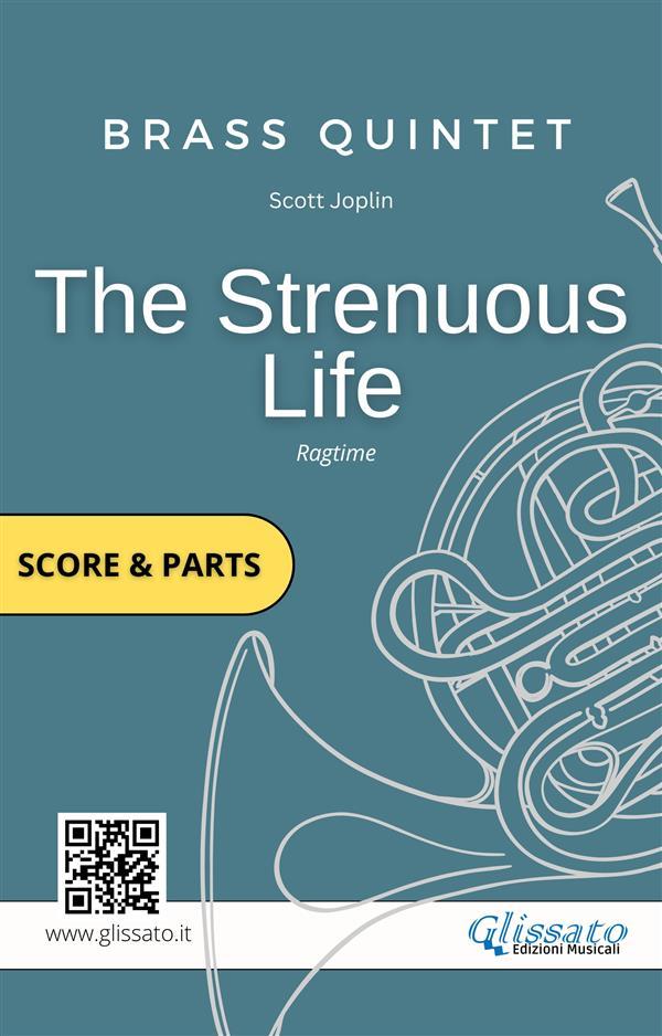 Brass Quintet / Ensemble 'The Strenuous Life' (score & parts)