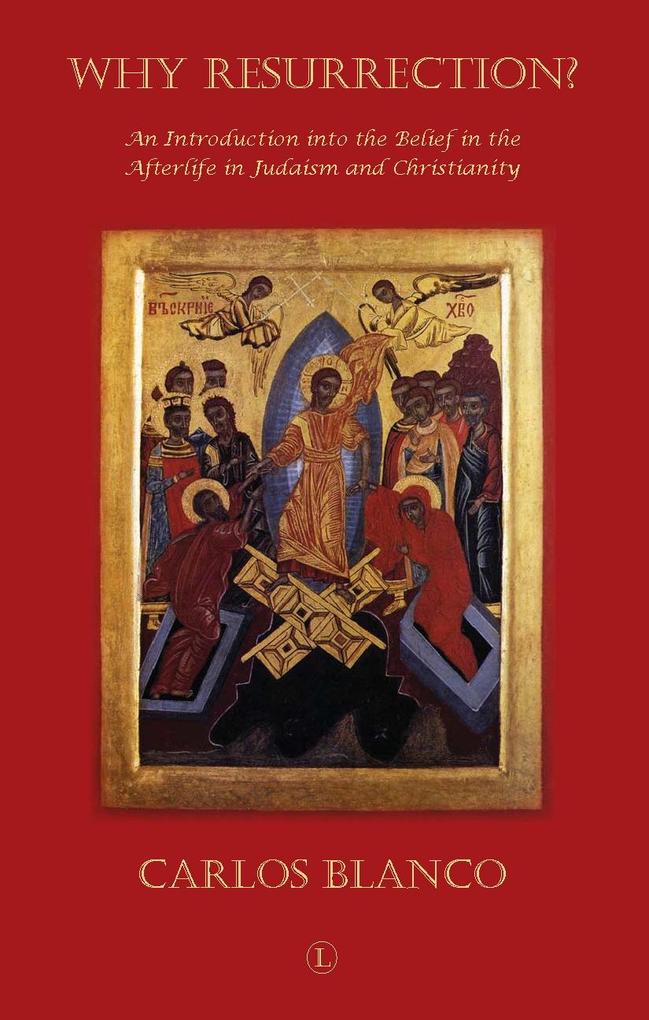 Why Resurrection