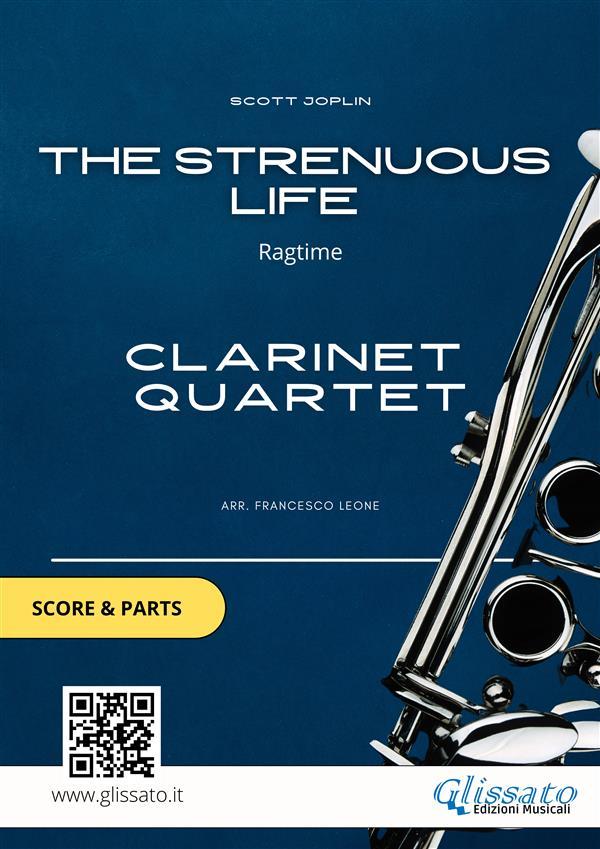 Clarinet Quartet 'The Strenuous Life' by Scott Joplin (score & parts)
