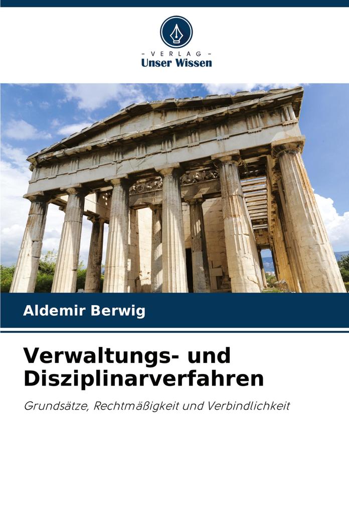 Verwaltungs- und Disziplinarverfahren