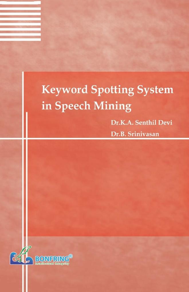 Keyword Spotting System in Speech Mining