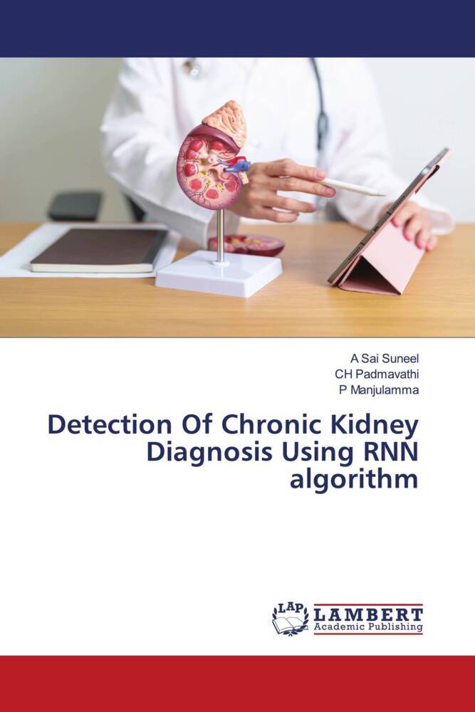 Detection Of Chronic Kidney Diagnosis Using RNN algorithm