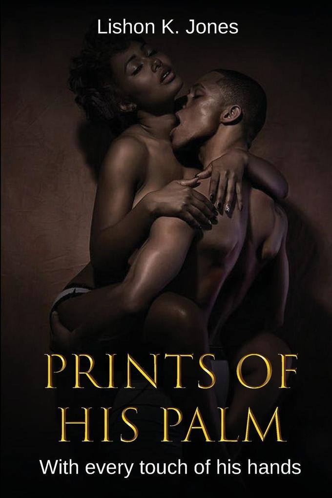 Prints of His Palm