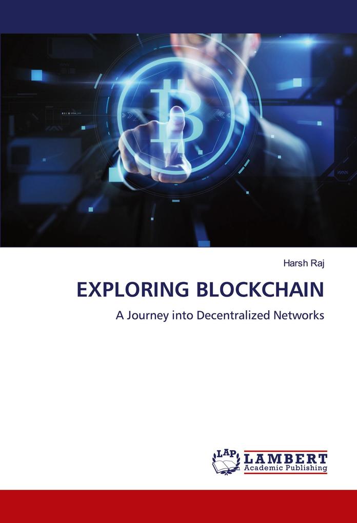 EXPLORING BLOCKCHAIN