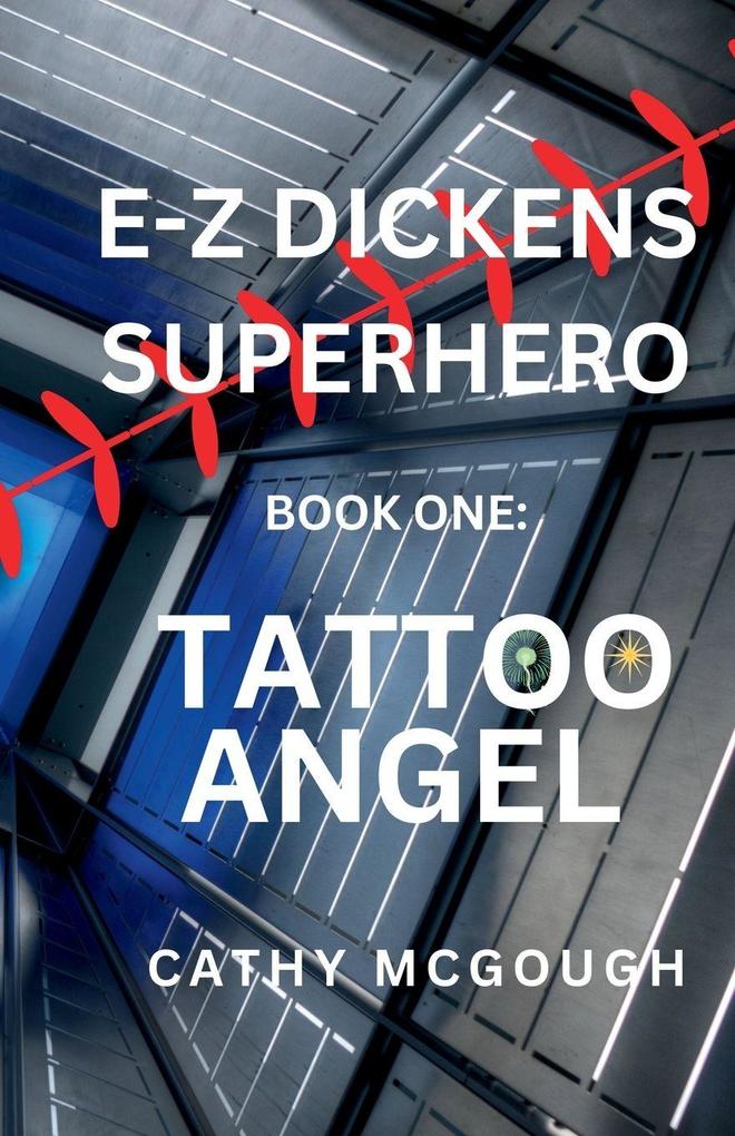 E-Z DICKENS SUPERHERO BOOK 1 E-Z DICKENS SERIES
