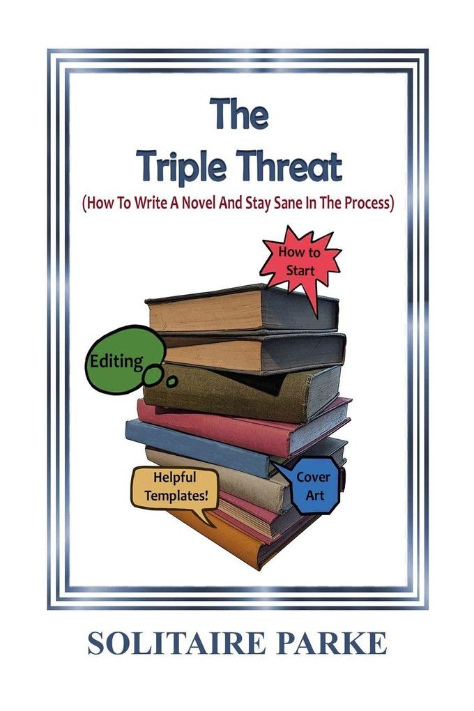 The Triple Threat