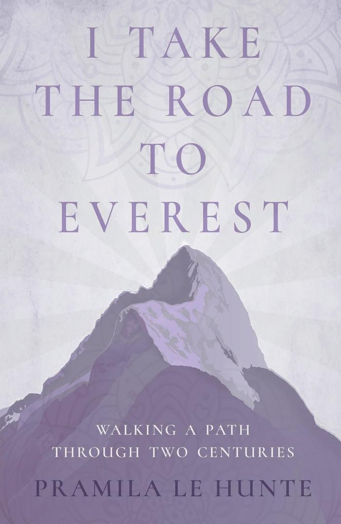 I Take the Road to Everest