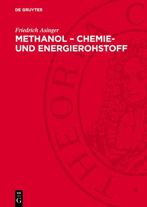 Methanol - Chemie- und Energierohstoff