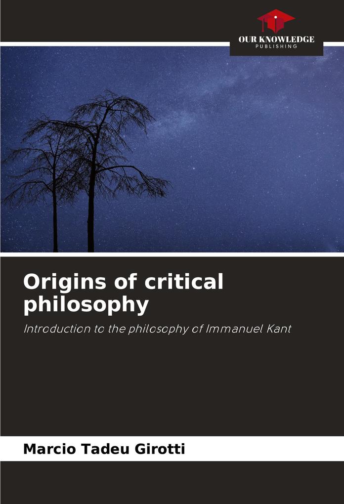 Origins of critical philosophy