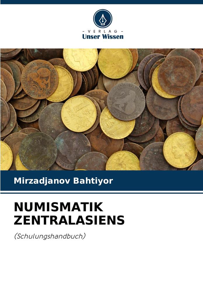 NUMISMATIK ZENTRALASIENS