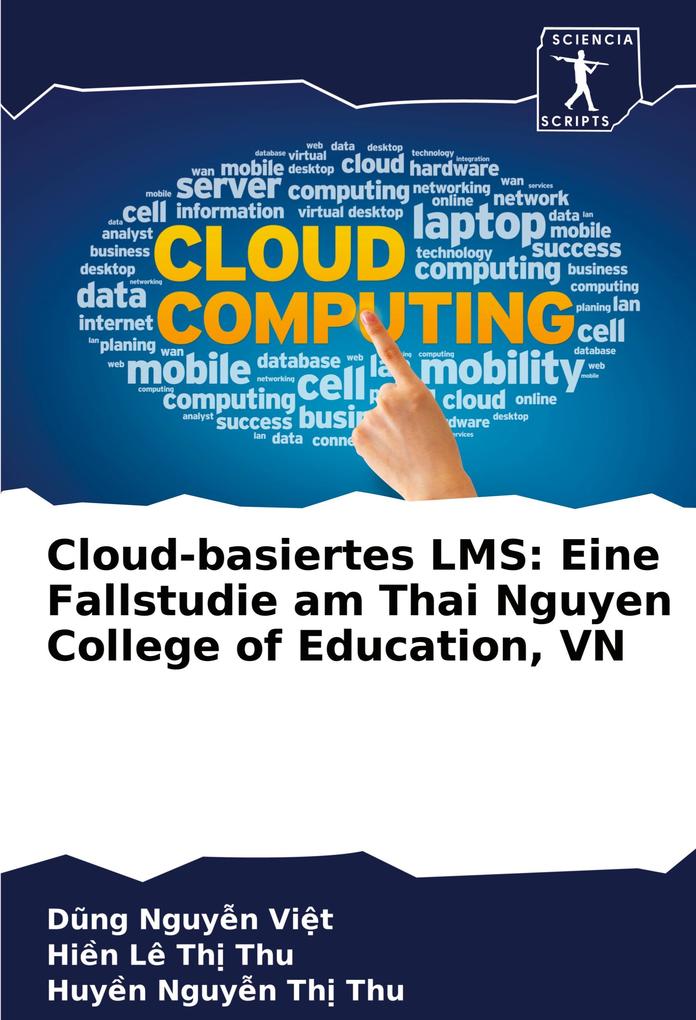 Cloud-basiertes LMS: Eine Fallstudie am Thai Nguyen College of Education VN