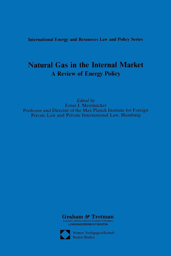 Natural Gas in the Internal Market