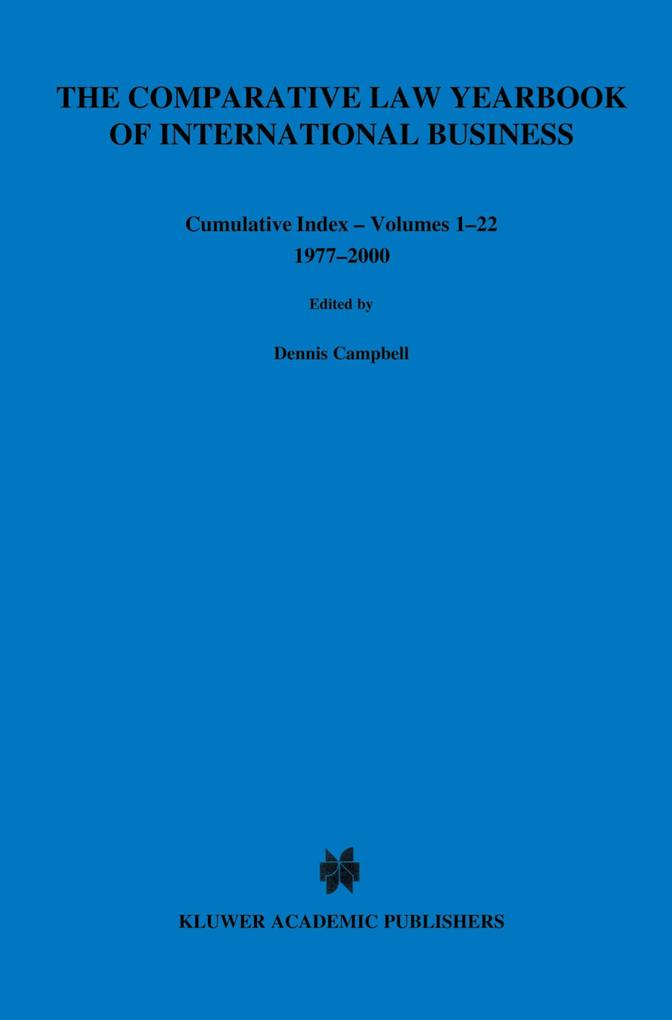 Comparative Law Yearbook of International Business Cumulative Index Volumes 1-22 1977-2000